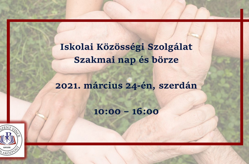 Iskolai Közösségi Szolgálat – Szakmai nap és börze a Páli Szent Vince Katolikus Gimnáziumban