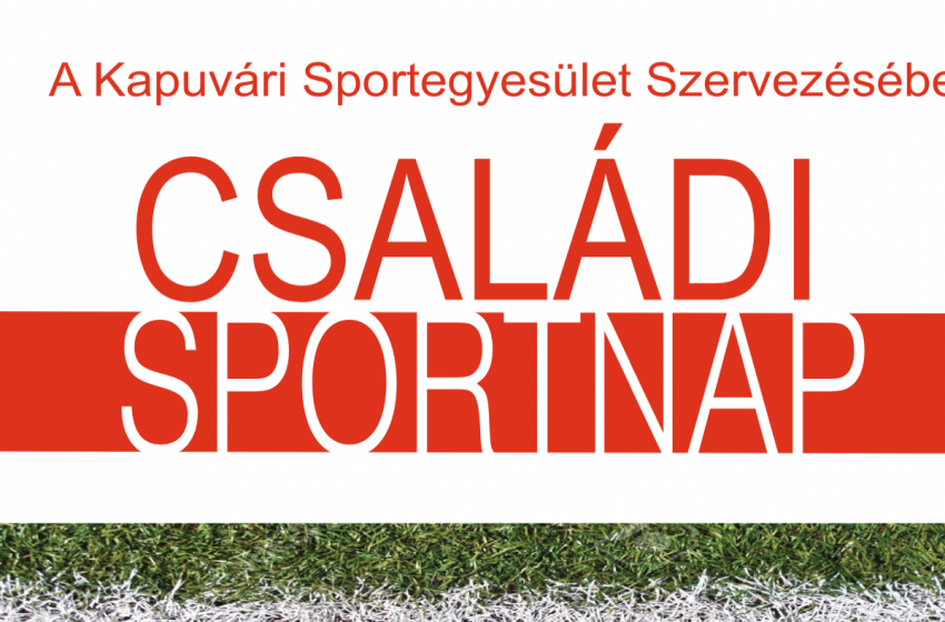 Családi Sportnap Kapuváron