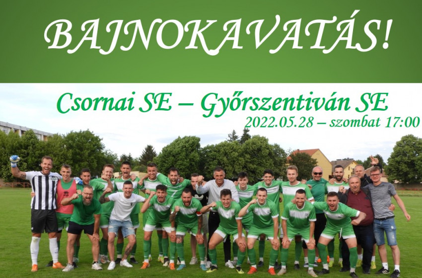 Bajnokavatás és éremátadó Csornán