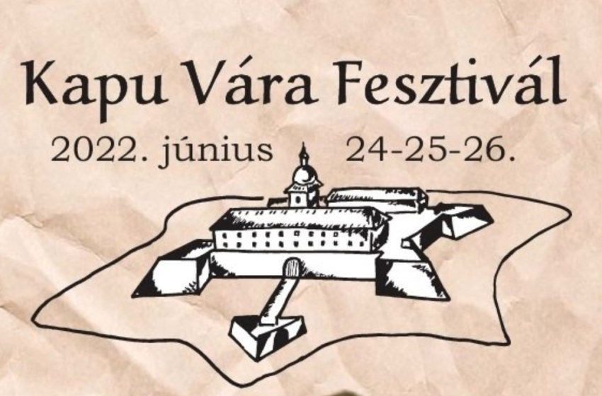 A Kapu Vára Fesztivál részletes programja