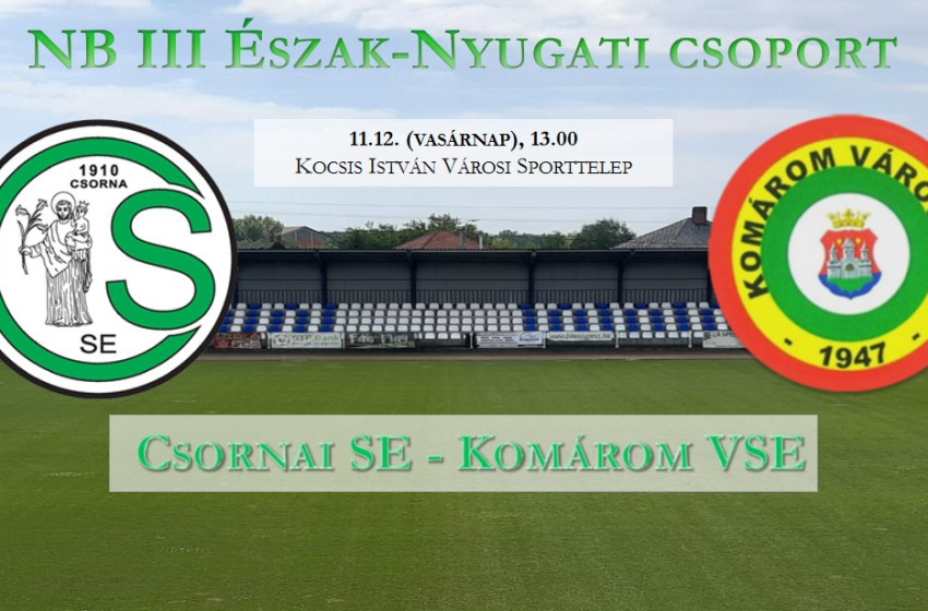 Két gólos komáromi győzelem Csornán