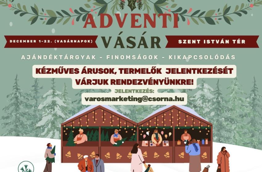 Árusok jelentkezését várják a vasárnapi adventi vásárokra Csornán