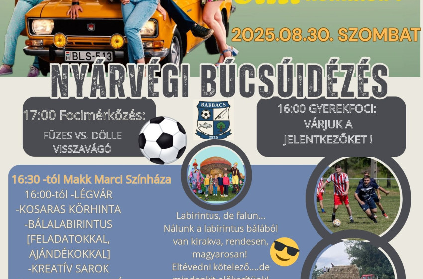Nyárvégi Búcsúidézés Barbacs sportpályáján 