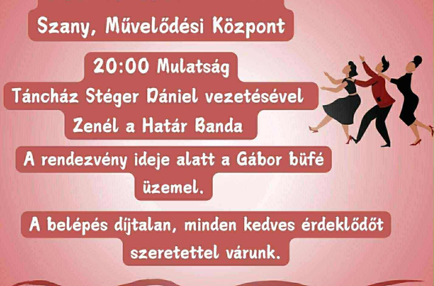 III. Legényavatás és Mulatság Szanyban