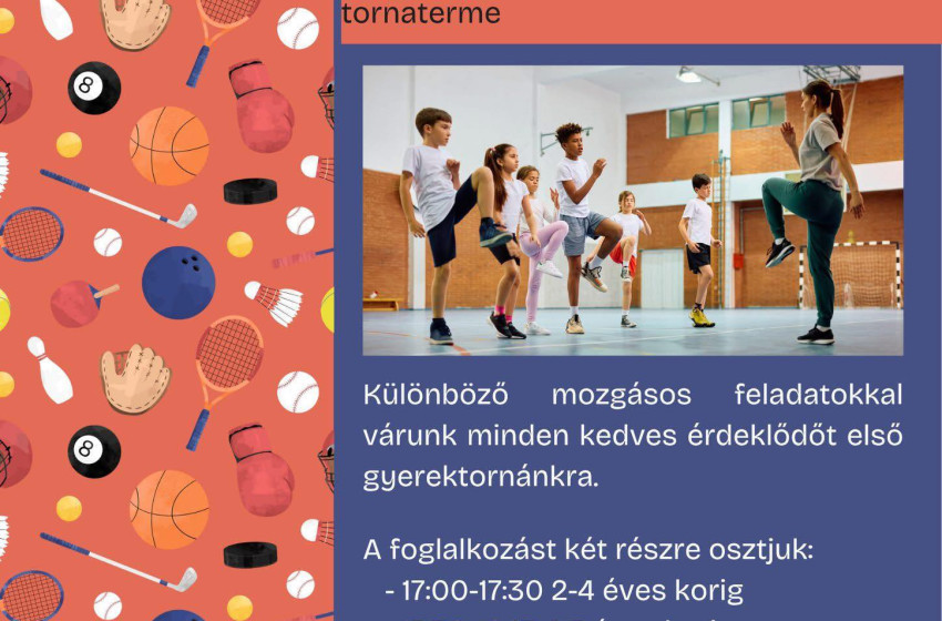 Mozgásos játékokkal indult az első gyerektorna Szilin