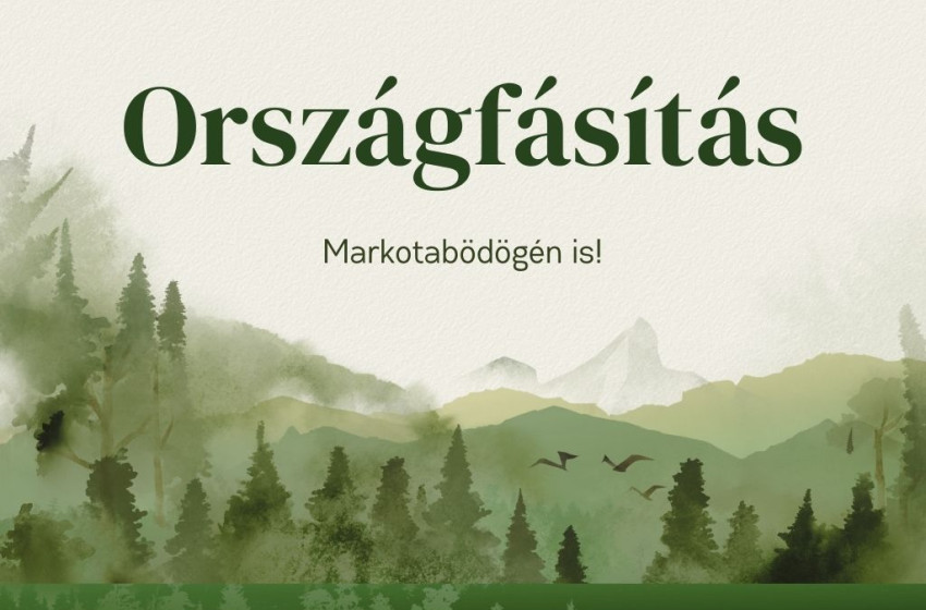 Markotabödögén ismét zöldebb lett a világ