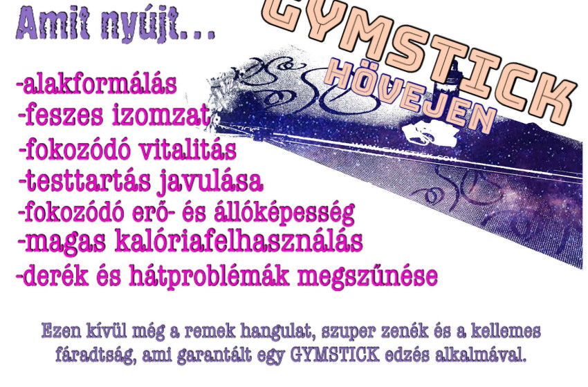 Idén is folytatódik a GYMSTICK Hövejen