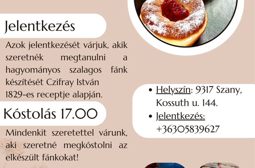 Szalagos fánk sütésére várják az érdeklődőket Szanyban