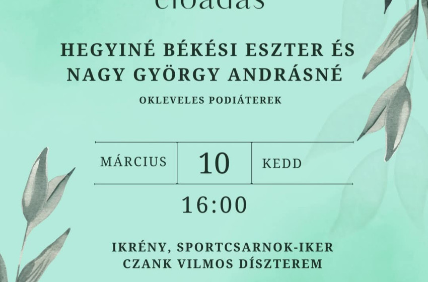 Prevenciós podiátriai előadás Ikrényben