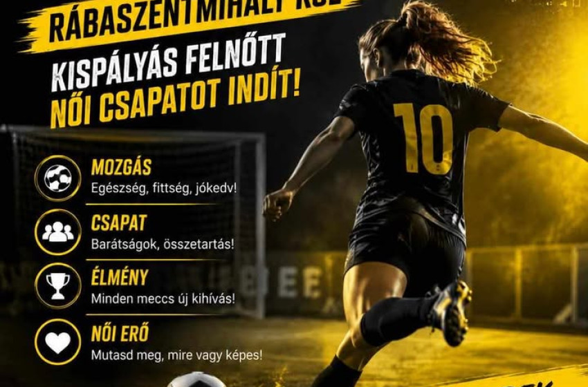 Női csapatot indít a Rábaszentmihály KSE - várják a jelentkezőket