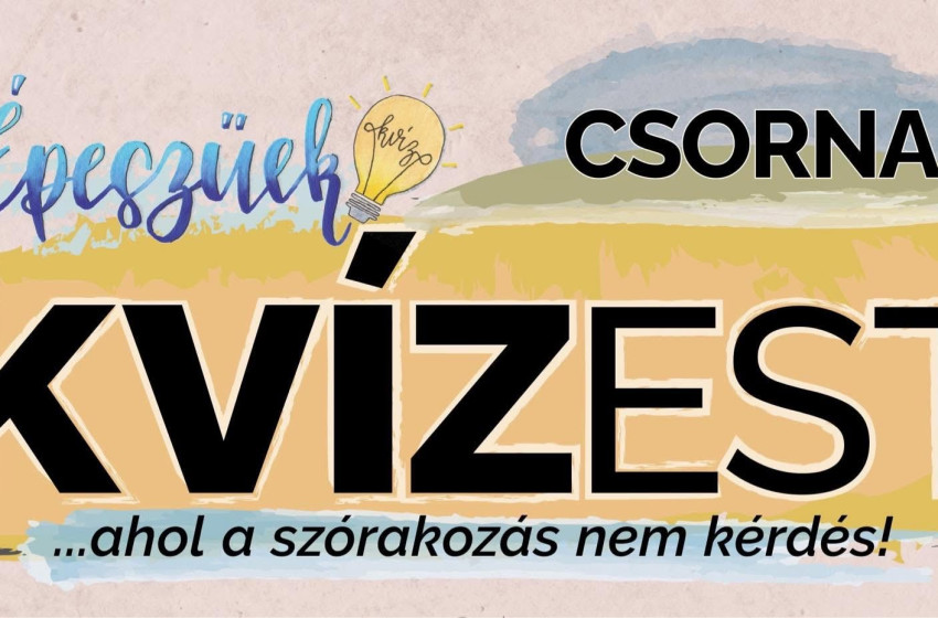Júliusi kvízre várják a jelentkezőket Csornán