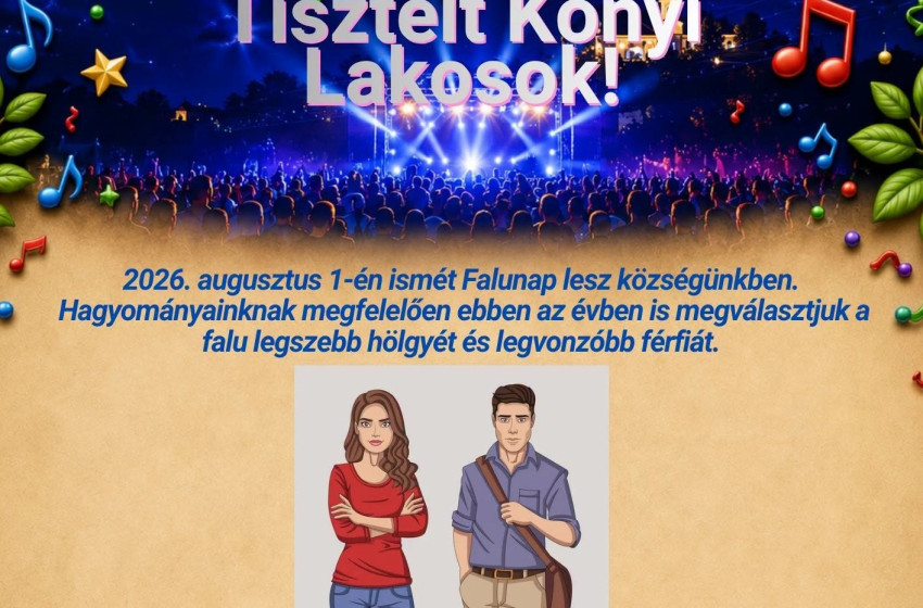 Kóny Falunap 2026 – Idén is megválasztják a falu legszebb hölgyét és legvonzóbb férfiját