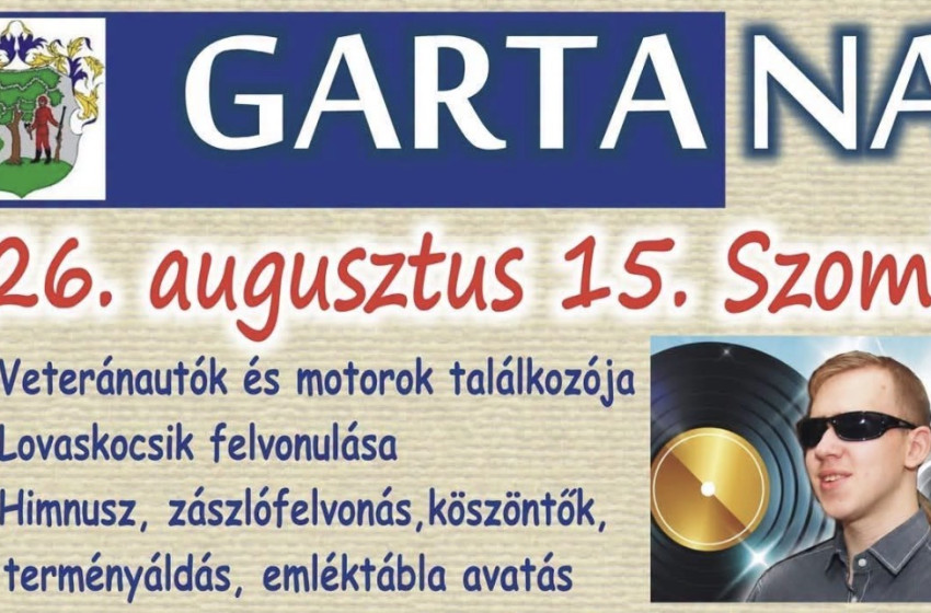 Garta Nap 2026: egész napos családi programokkal ünnepel Kapuvár-Garta augusztus 15-én