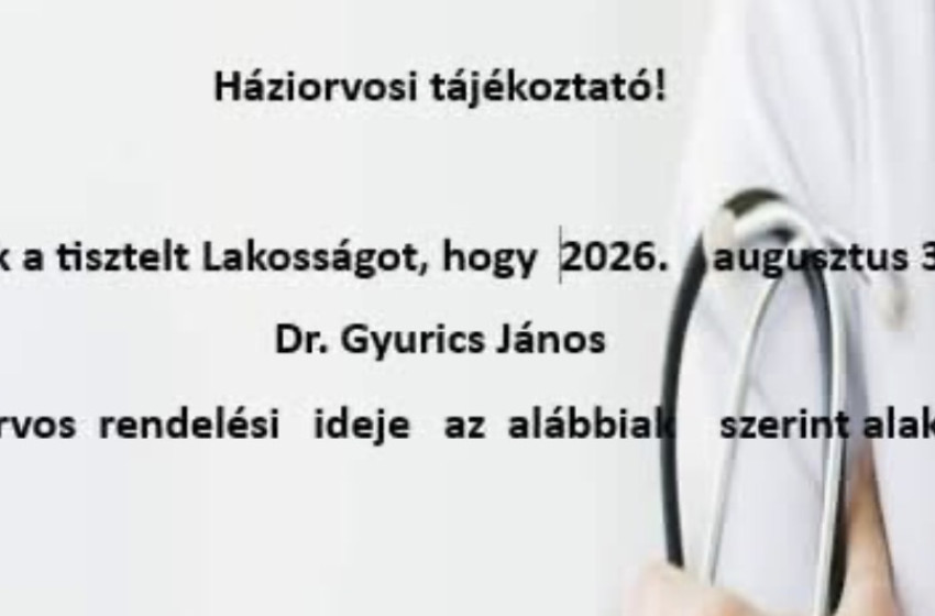 Módosult a háziorvosi rendelés rendje Csikvándon és Gyarmaton