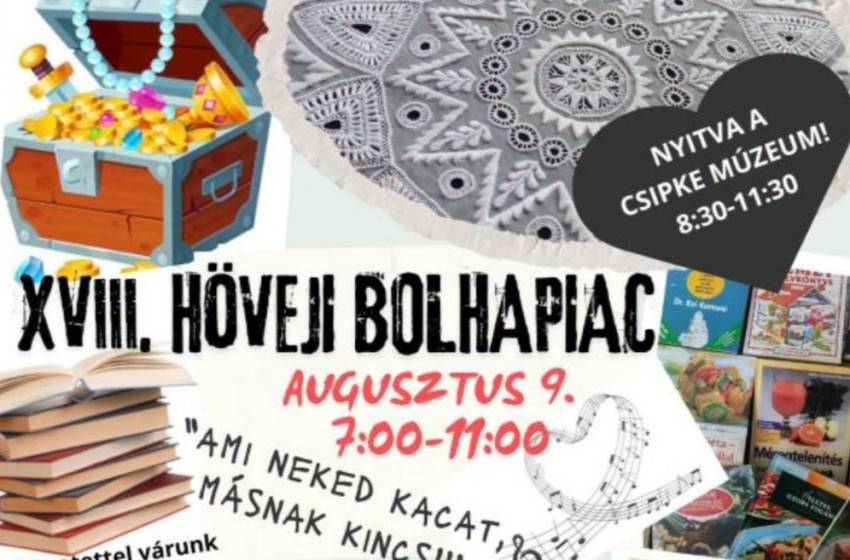 XVIII. Höveji Bolhapiac várja az érdeklődőket augusztus 9-én