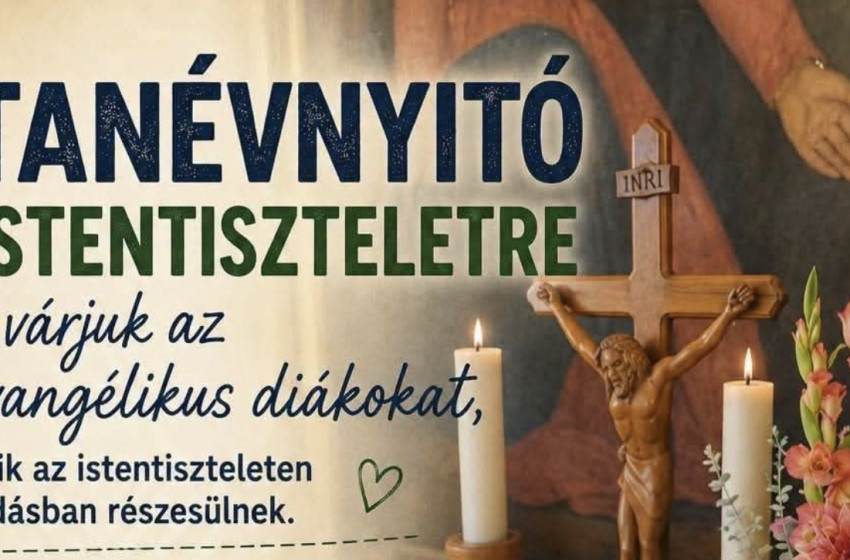 Tanévnyitó istentiszteletre várják a diákokat Rábaszentandráson
