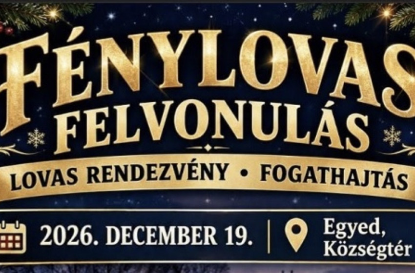 Fénylovas felvonulás Egyeden: feldíszített fogatokkal és karácsonyi hangulattal várják az érdeklődőket