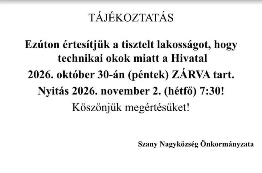 Pénteken zárva tart a szanyi hivatal – Mutatjuk, mikor lesz újra ügyfélfogadás